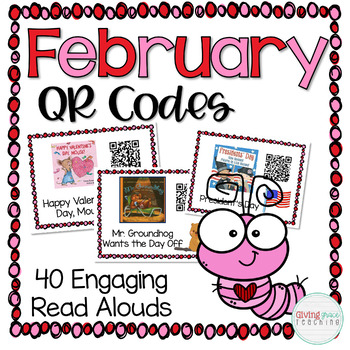 Preview of February Listening to Reading QR Codes 
