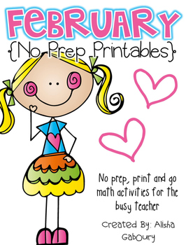 February Math No Prep Printables by Alisha Teaches | TPT