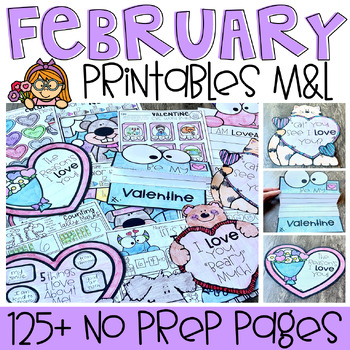 Preview of February Math and Literacy Printables Valentine's Day Worksheets Kindergarten
