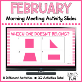 February Morning Meeting