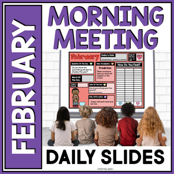 Preview of February Morning Meeting Slides Kindergarten 1st Grade Daily Slides Activities