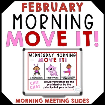 Preview of February Morning Meeting Slides Movement Activities