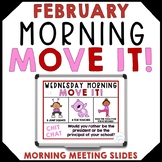 February Morning Meeting Slides Movement Activities