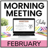 February Morning Meeting Slides in Google Slides