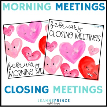 Preview of February Morning Meeting and Closing Meetings