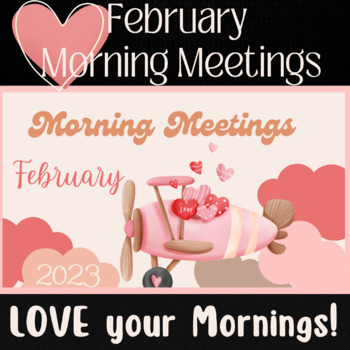 Preview of February Morning Meetings / School Announcements
