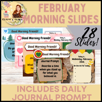 Preview of February Morning Slides with Daily Journal Prompt *FULLY EDITABLE GOOGLE SLIDES*