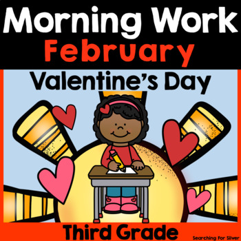 Preview of February Morning Work {3rd Grade} PDF & Digital Ready!