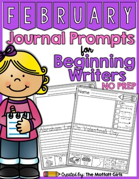 Preview of February NO PREP Journal Prompts for Beginning Writers Valentine's Day