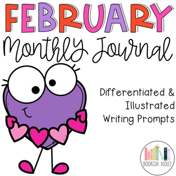 February No Prep Journal Prompts by BookishViolet | TPT