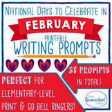 February No Prep National Days Writing Prompts