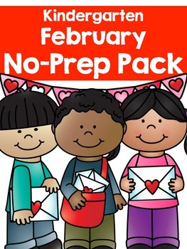 February No-Prep Pack for Kindergarten by The Teaching Fox | TpT