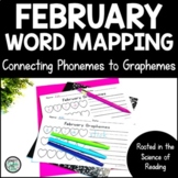 February Orthographic Word Mapping for Sound Symbol Corres