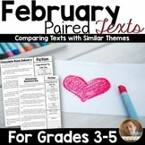 February Paired Texts- Fictional Passages w/Comprehension 