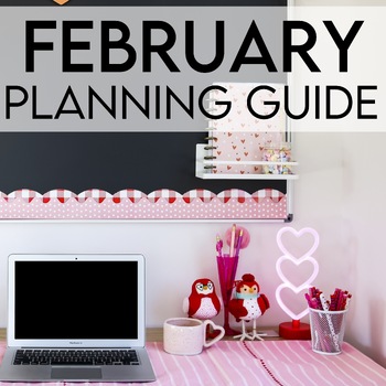 Preview of February Planning Guide Freebie - Valentine's Day, Dental Health Month, and More