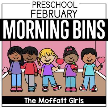 Preview of February Preschool/Pre-K Morning Bins! | Winter | Valentine's Day