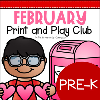 February Print and Play Club - Pre-K by The Kindergarten Connection