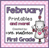 February Printables - First Grade Literacy and Math