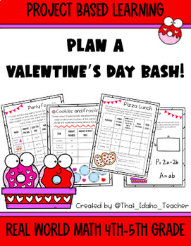 Preview of February Project Based Learning Math Activity - Plan a Valentine's Day Bash 4/5