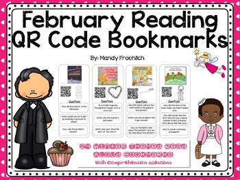 Preview of February QR Codes Bookmarks with Comprehension Questions