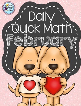 Quick Math - February by First Grade Fun Times | TpT