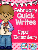 February Quick Writes Writing Prompts for Upper Elementary