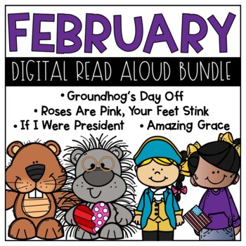 Preview of February Read Aloud DIGITAL Bundle for Google Classroom™ Google Slides™