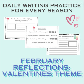 Preview of February Reflections: Daily Writing Prompts Pack (Friendships, Valentines Day)