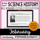 February Science History Bell Ringers | Editable Presentation