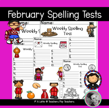 Preview of February Spelling Test Templates Groundhog Chinese New Year Presidents Valentine