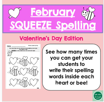 Preview of February Spelling Worksheet (SQUEEZE Spelling)