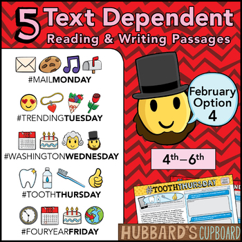Preview of February Text Dependent Reading - Text Dependent Writing Prompts (Option 4)