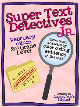 Preview of February Text Detectives Jr.- Text Evidence for 2nd Grade