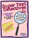 February Text Detectives Jr.- Text Evidence for 2nd Grade