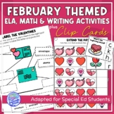 February Themed Adapted Unit for ELA, Writing and Math in 