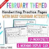 February Themed Handwriting Practice Worksheets with Daily