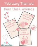 February Themed Peer Desk Awards Classroom Community and M