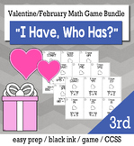 February  & Valentine's Day 3rd  Grade "I Have, Who Has" M