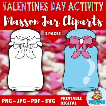 Preview of February Valentine's Day Activity: Masson Jar clip arts / Clipart Commercial