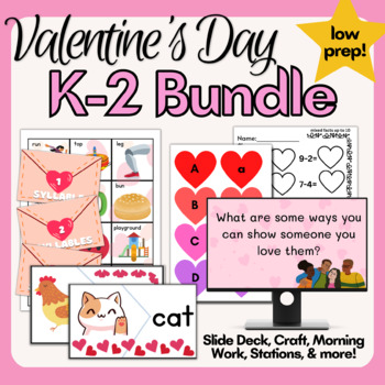 Preview of February Valentine's Day K-2 BUNDLE Slide Deck, Craft, Morning Work, Stations
