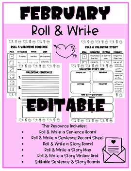 Preview of February Valentine's Roll & Write | Write a Sentence | Write a Story | EDITABLE