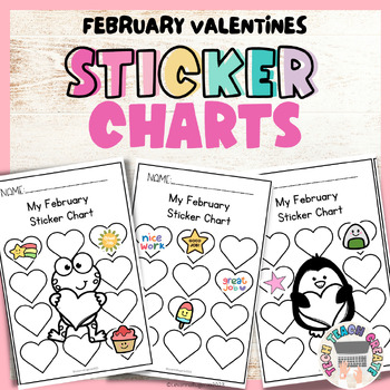 Preview of February Valentines Behavior Reward Charts Sticker Charts