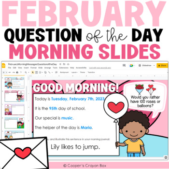 Preview of February | Valentines Day | Question of the Day & Morning Message Slides
