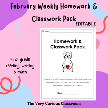 Preview of February Weekly Homework/ Classwork Pack 1st Grade Reading, Writing & Math!