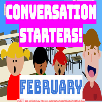 Preview of February Winter Conversation Starters Discussion Skills 1st 2nd 3rd 4th Grade