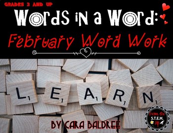 Preview of February Word Work - Words in a Word - Word Study Bundle