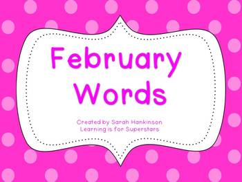 Preview of February Words
