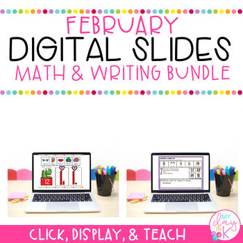 Preview of February Writing & Math Digital Slides Bundle | Kindergarten Activities