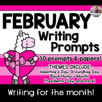 February Writing Prompts and Posters *30 prompts!* by Ford and Firsties