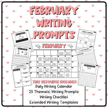 Preview of February Writing Prompts | Narrative, Opinion, Informative | Valentine/President